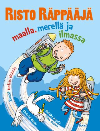 Risto Räppääjä maalla, merellä ja ilmassa book cover