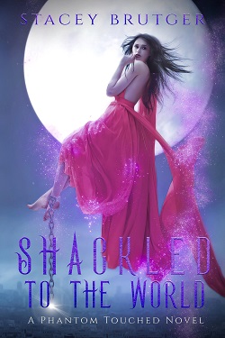 Shackled to the World