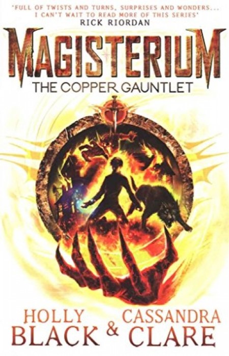 The Copper Gauntlet (Magisterium, #2)