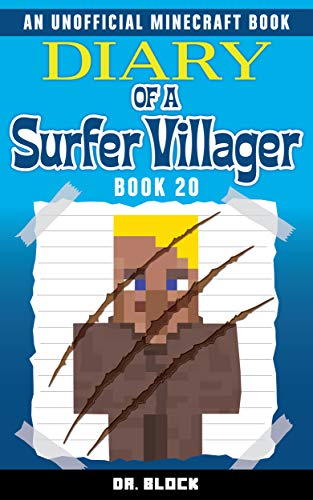 Diary of a Surfer Villager, Book 20