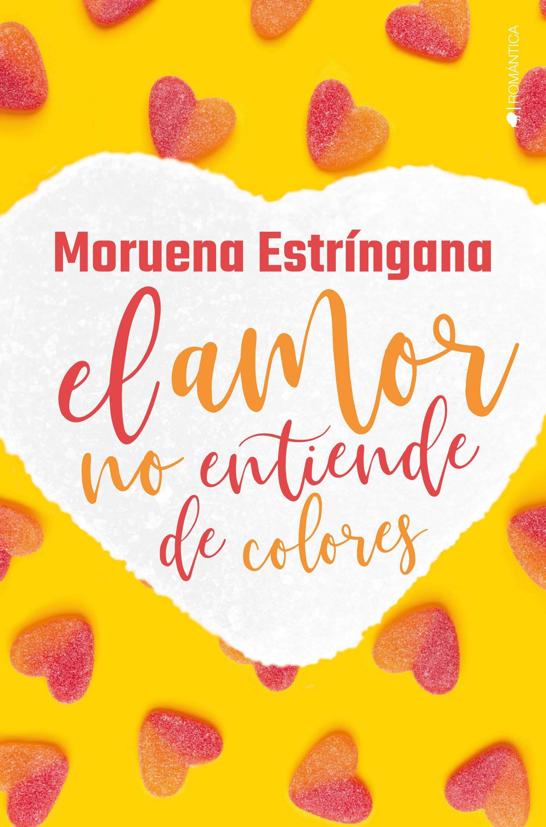 El amor no entiende de colores book cover
