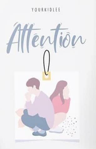 Attention