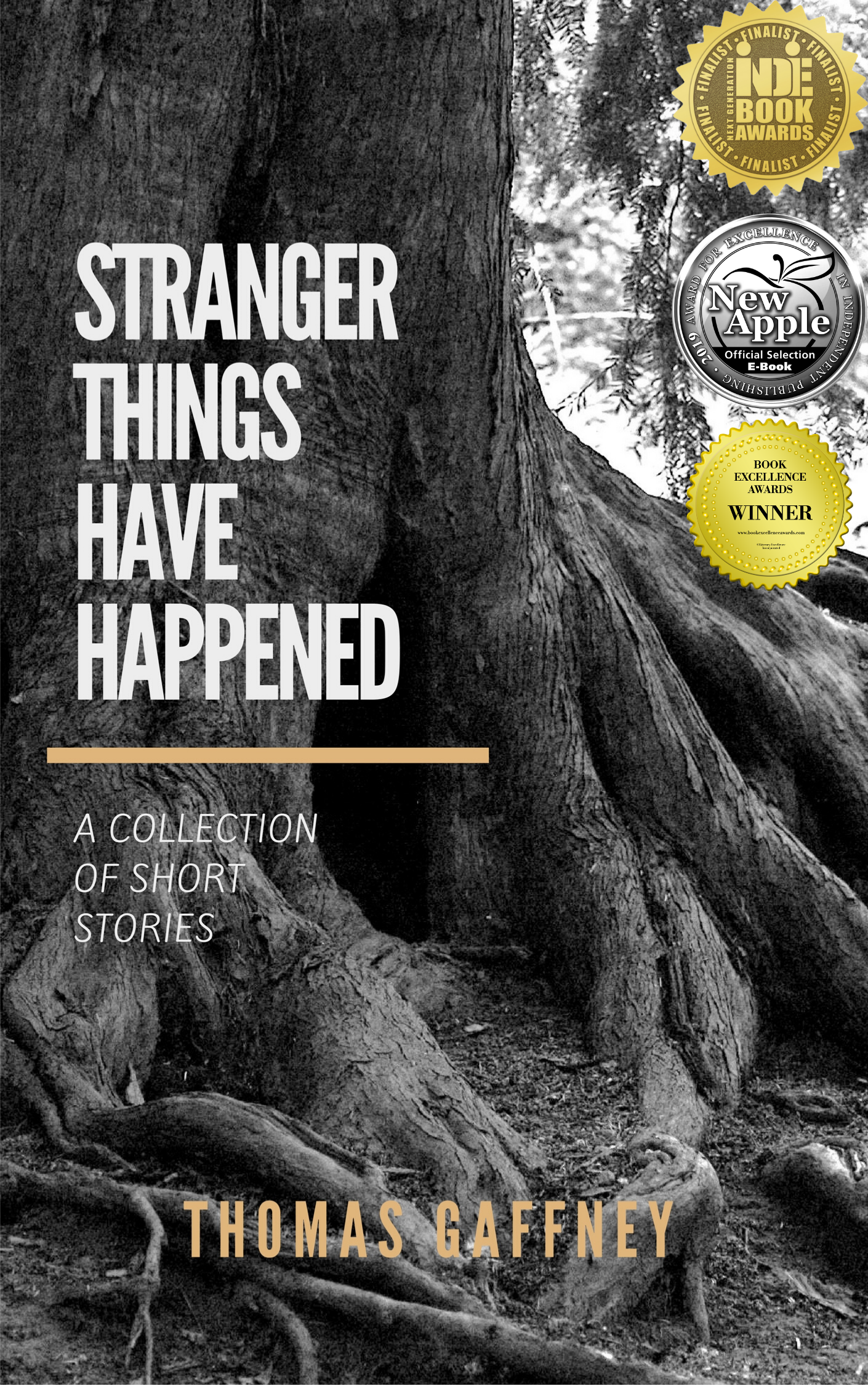 Stranger Things Have Happened