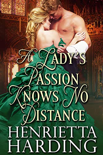 A Lady's Passion Knows No Distance book cover
