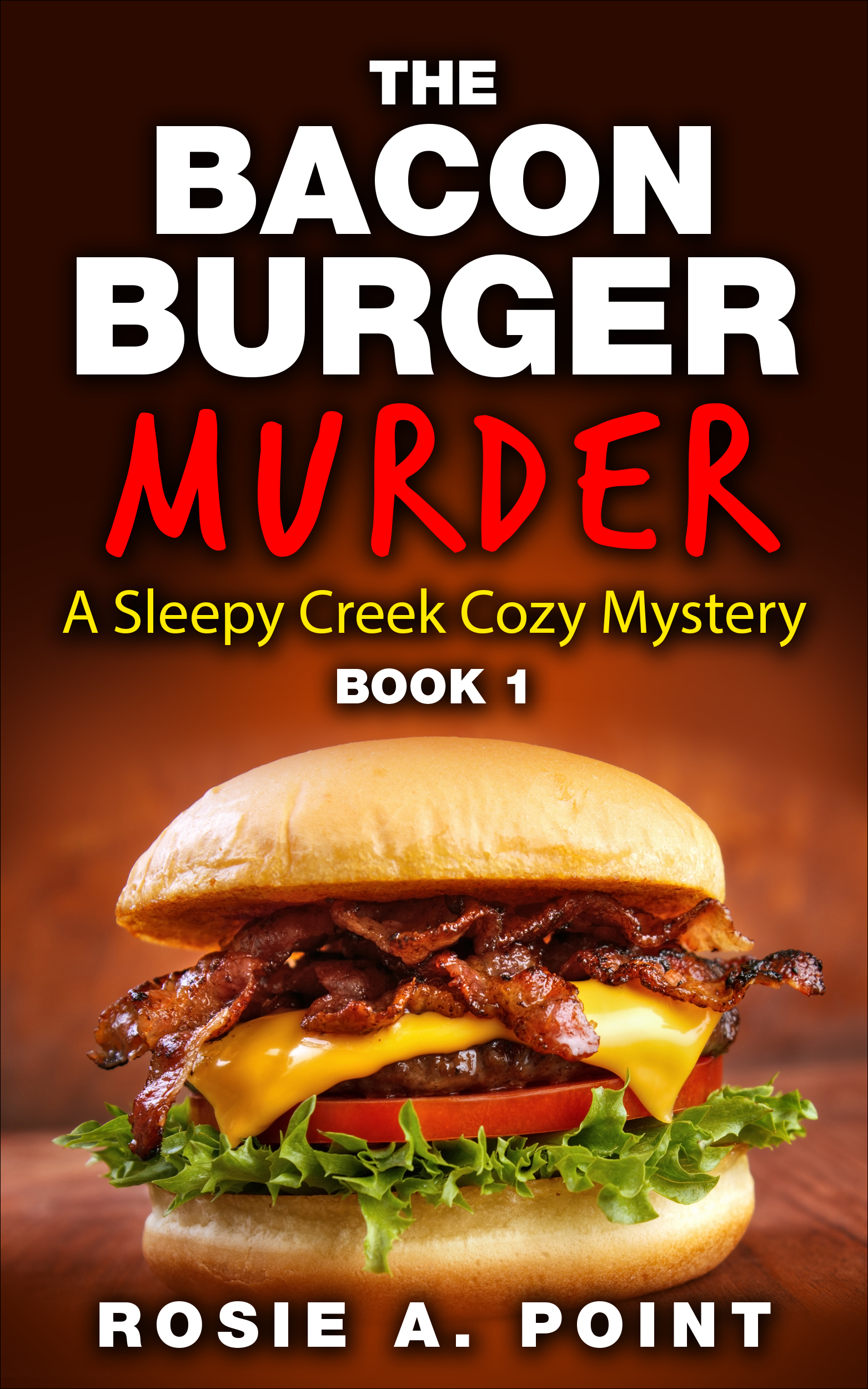 The Bacon Burger Murder
