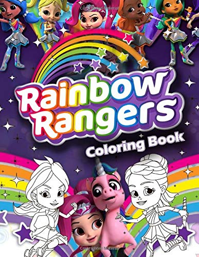 Rainbow Rangers Coloring Book: Rainbow Rangers Coloring Book: Color