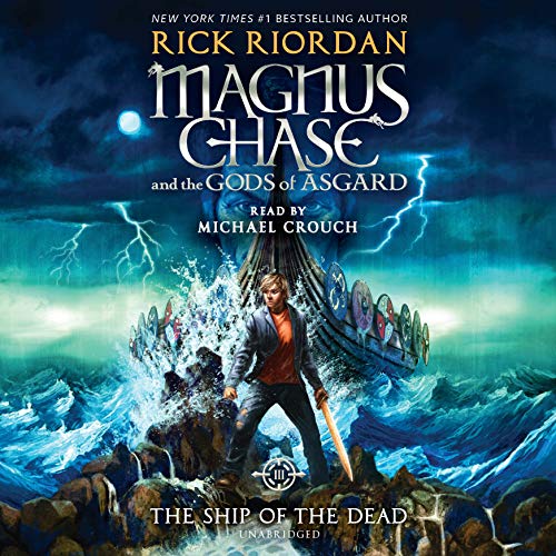 The Ship of the Dead (Magnus Chase and the Gods of Asgard, #3)