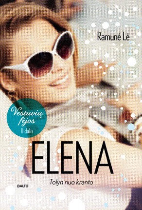 Elena: tolyn nuo kranto