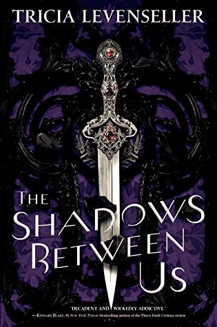 The Shadows Between Us