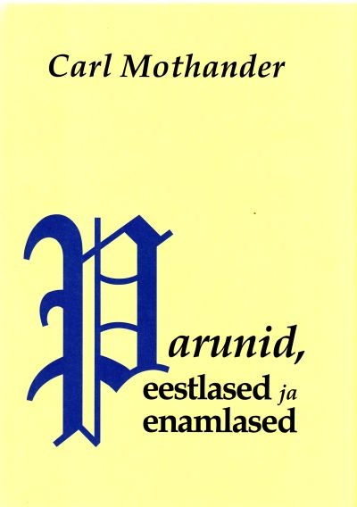Parunid, eestlased ja enamlased