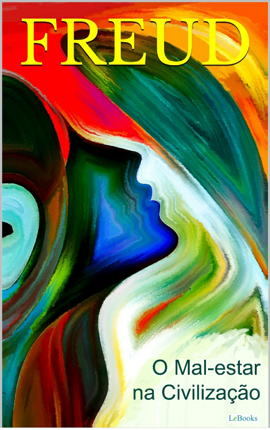 O mal-estar da civilização by Sigmund Freud | Goodreads