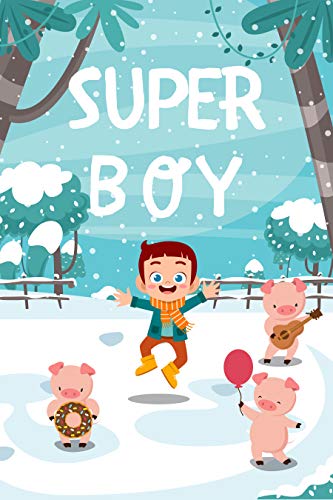 Books for kids: Super Boy : Free Stories For Kids Ages 2-8