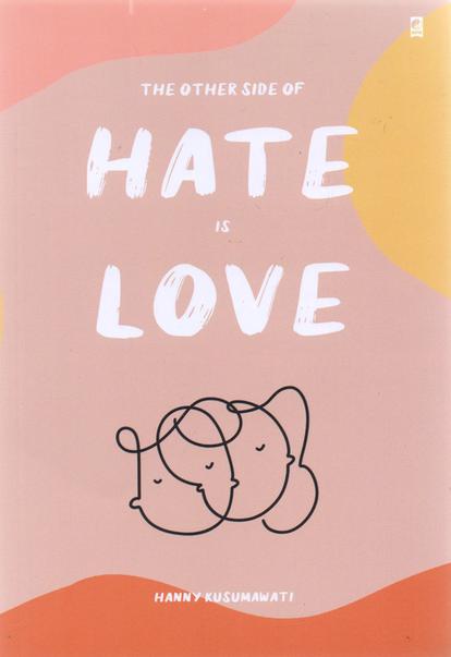 The Other Side of Hate is Love book cover