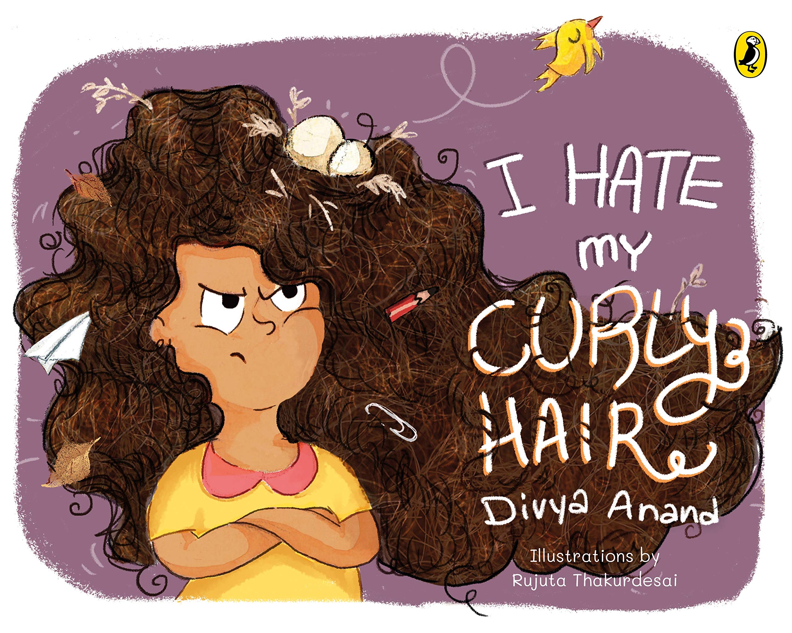 I Hate my Curly Hair by Divya Anand | Goodreads