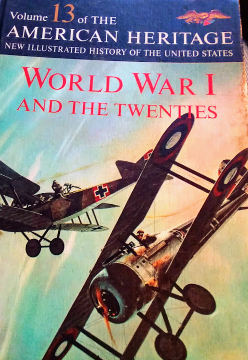 volume 13 of the American Heritage new Illustrated History of the ...