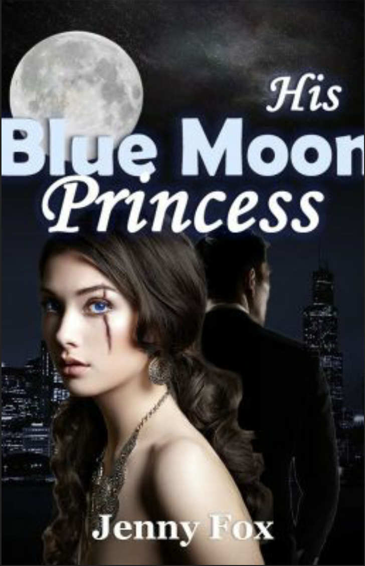 His Blue Moon Princess