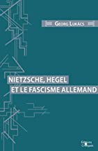 Nietzsche, Hegel et le fascisme allemand book cover
