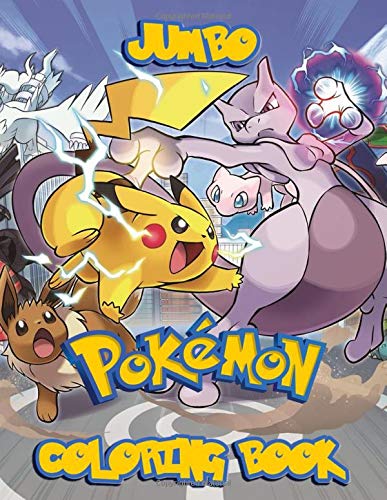 Pokemon Coloring Book: Pokemon Jumbo Coloring Book With High Quality ...