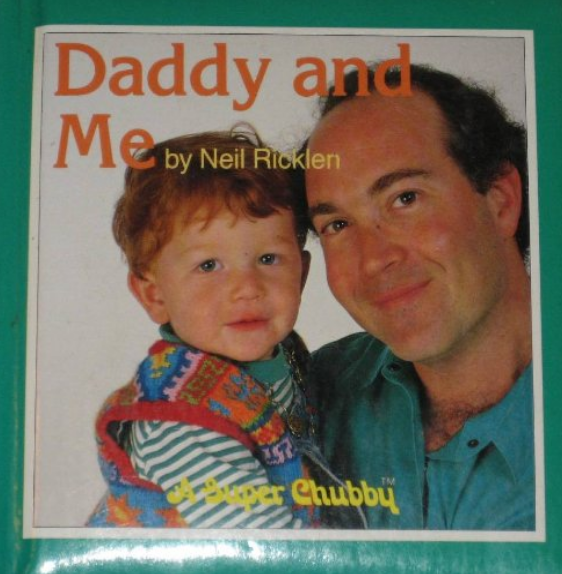 Daddy and Me (Super Chubby) by Neil Ricklen Goodreads