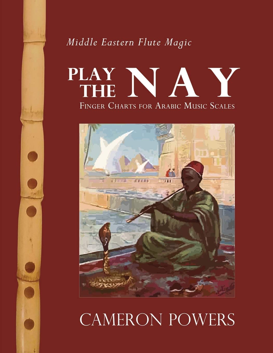 Middle Eastern Flute Magic Play the Nay Finger Charts for Arabic