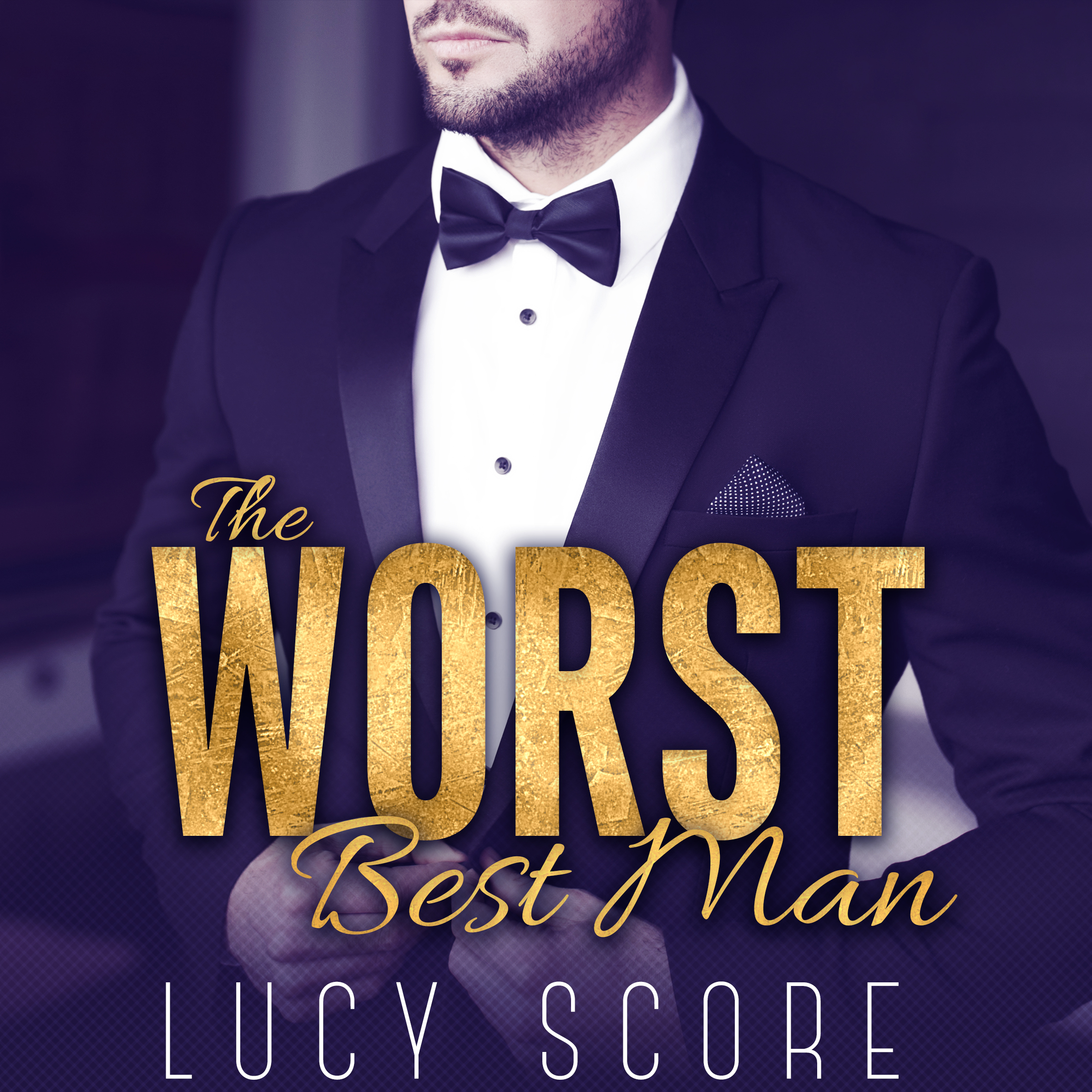 The Worst Best Man