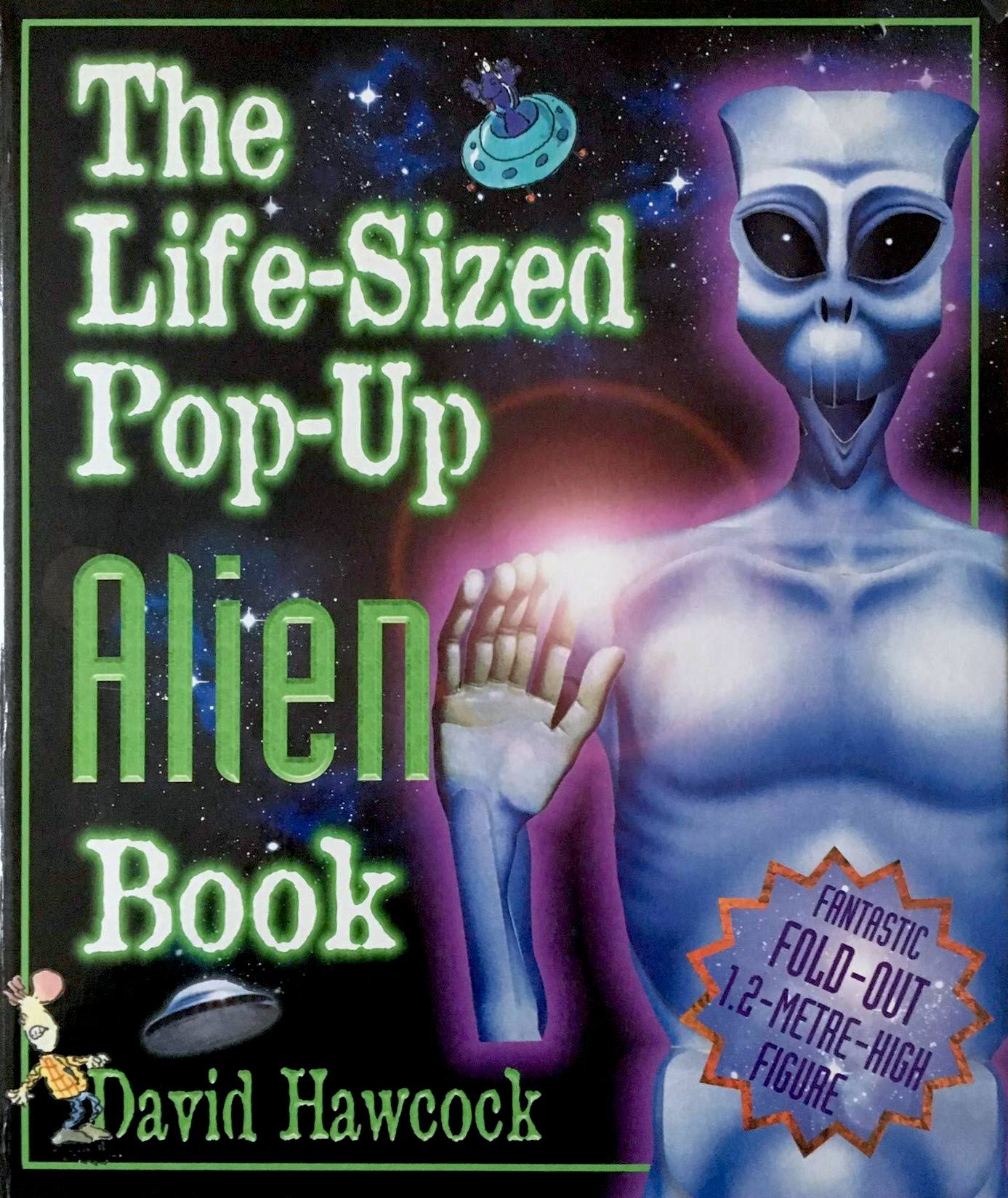 The Life-Sized Pop-Up Alien Book by David Hawcock | Goodreads