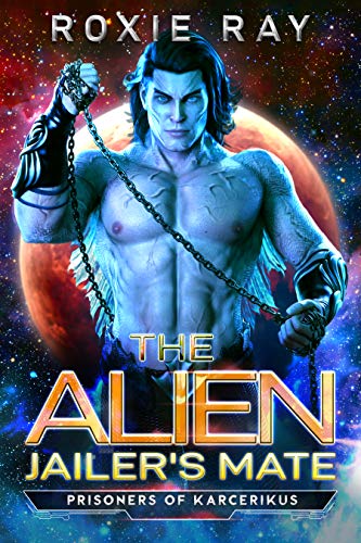 The Alien Jailer's Mate book cover