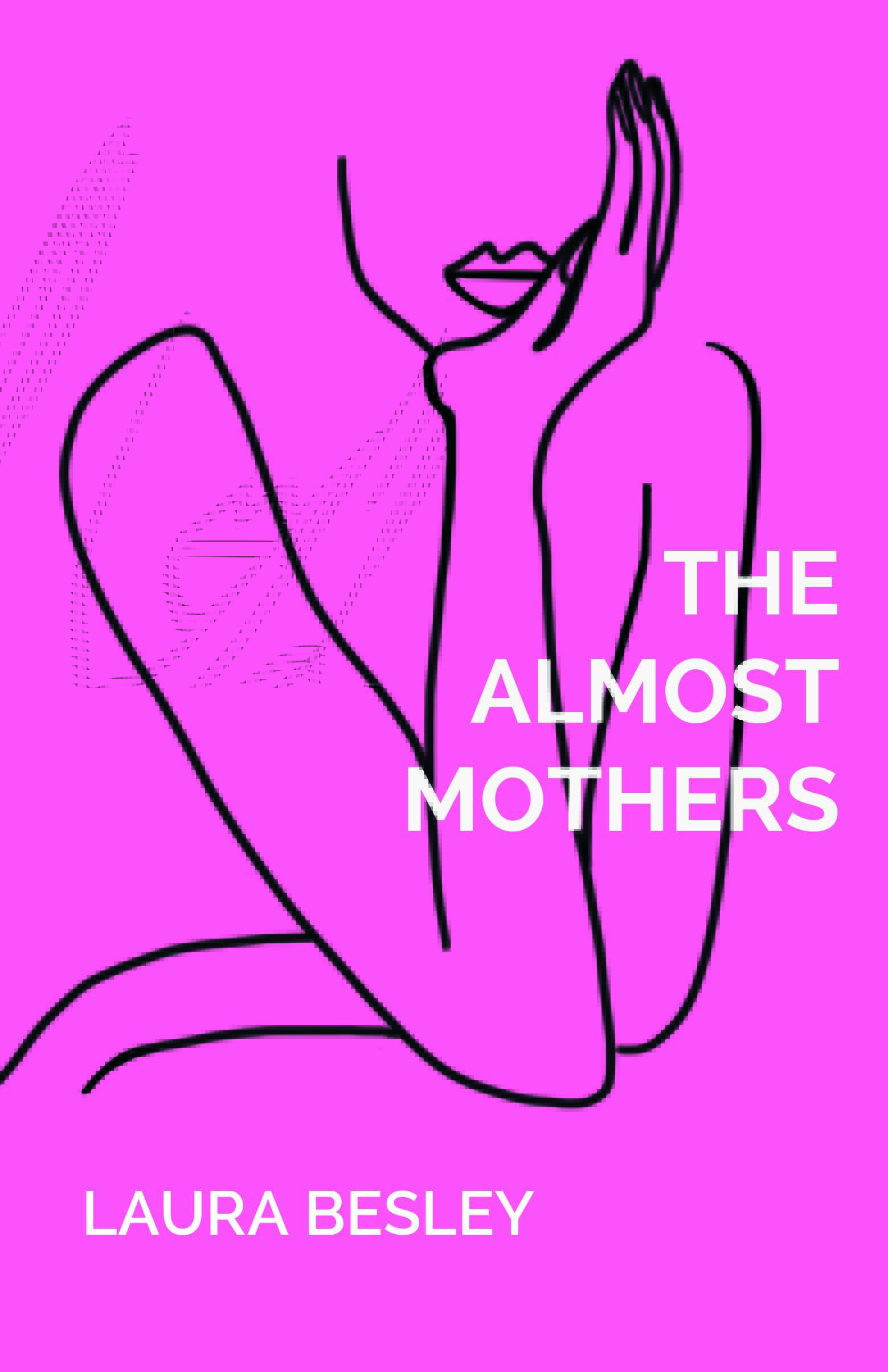 The Almost Mothers