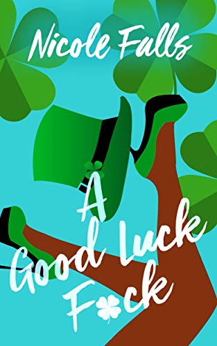 A Good Luck F*ck book cover