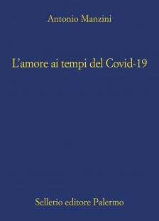 L'amore ai tempi del Covid-19 book cover