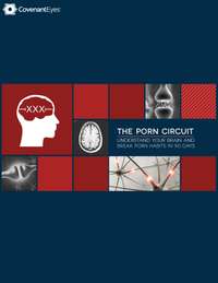 The Porn Circuit: Understand Your Brain and Break Porn Habits in 90 Days