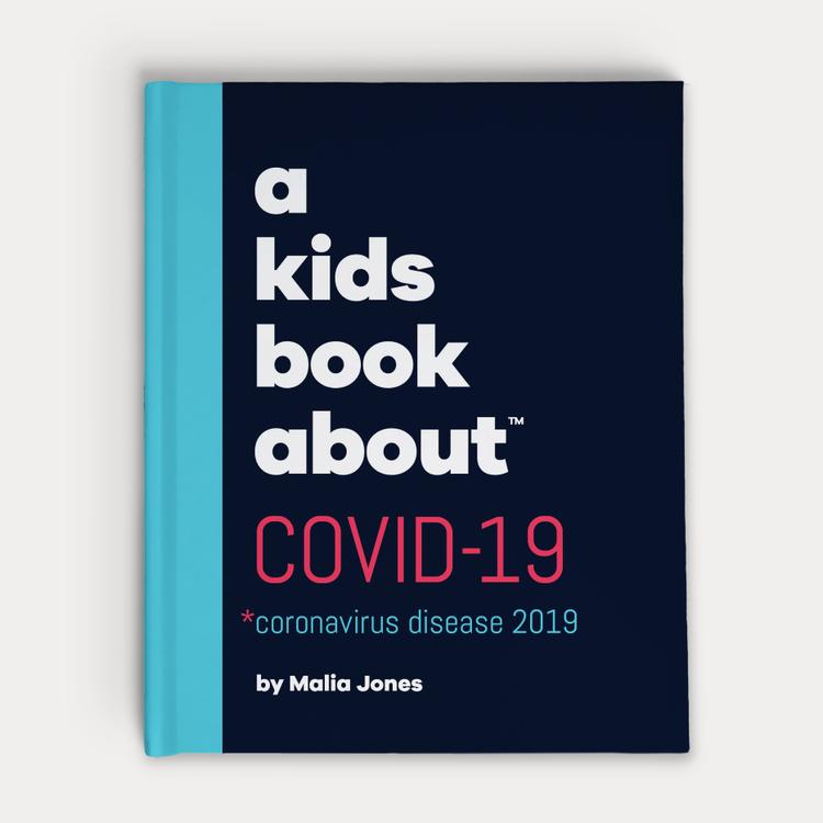 A Kids Book about COVID-19