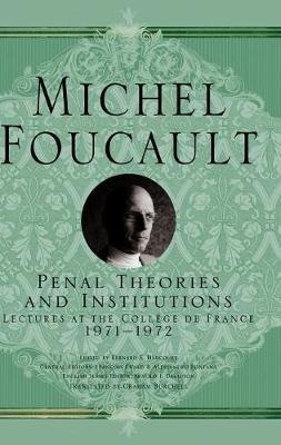 Penal Theories and Institutions book cover