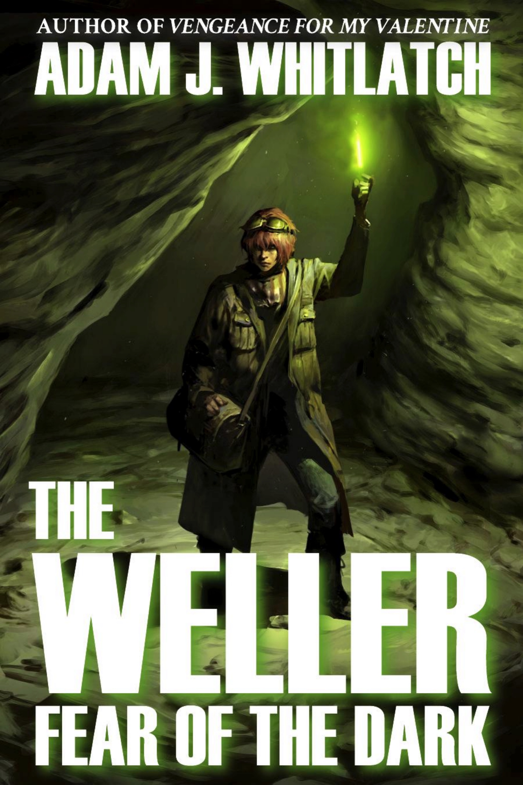 The Weller - Fear of the Dark book cover