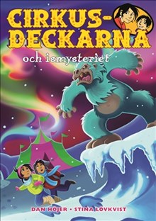 Cirkusdeckarna och ismysteriet book cover