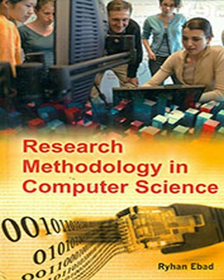 Research Methodology in Computer Science by Ryhan Ebad | Goodreads