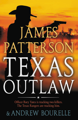 Texas Outlaw (Rory Yates, #2)