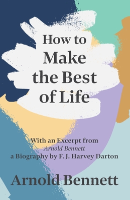 How to Make the Best of Life book cover