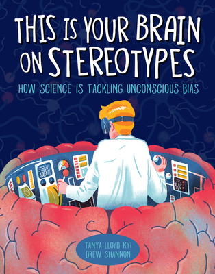This Is Your Brain on Stereotypes book cover