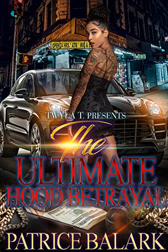The Ultimate Hood Betrayal book cover