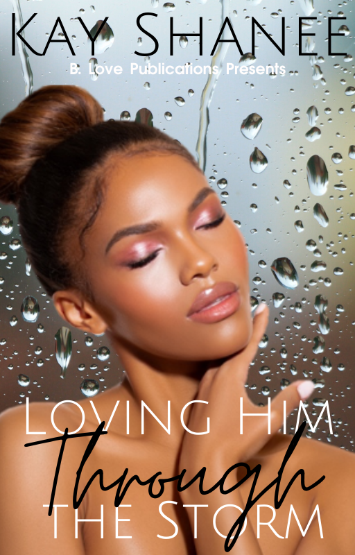 Loving Him Through the Storm