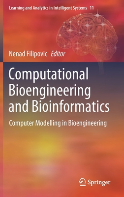 Computational Bioengineering and Bioinformatics: Computer Modelling in ...