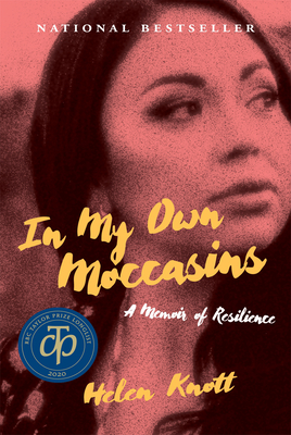 In My Own Moccasins: A Memoir of Resilience (The Regina Collection, 11)