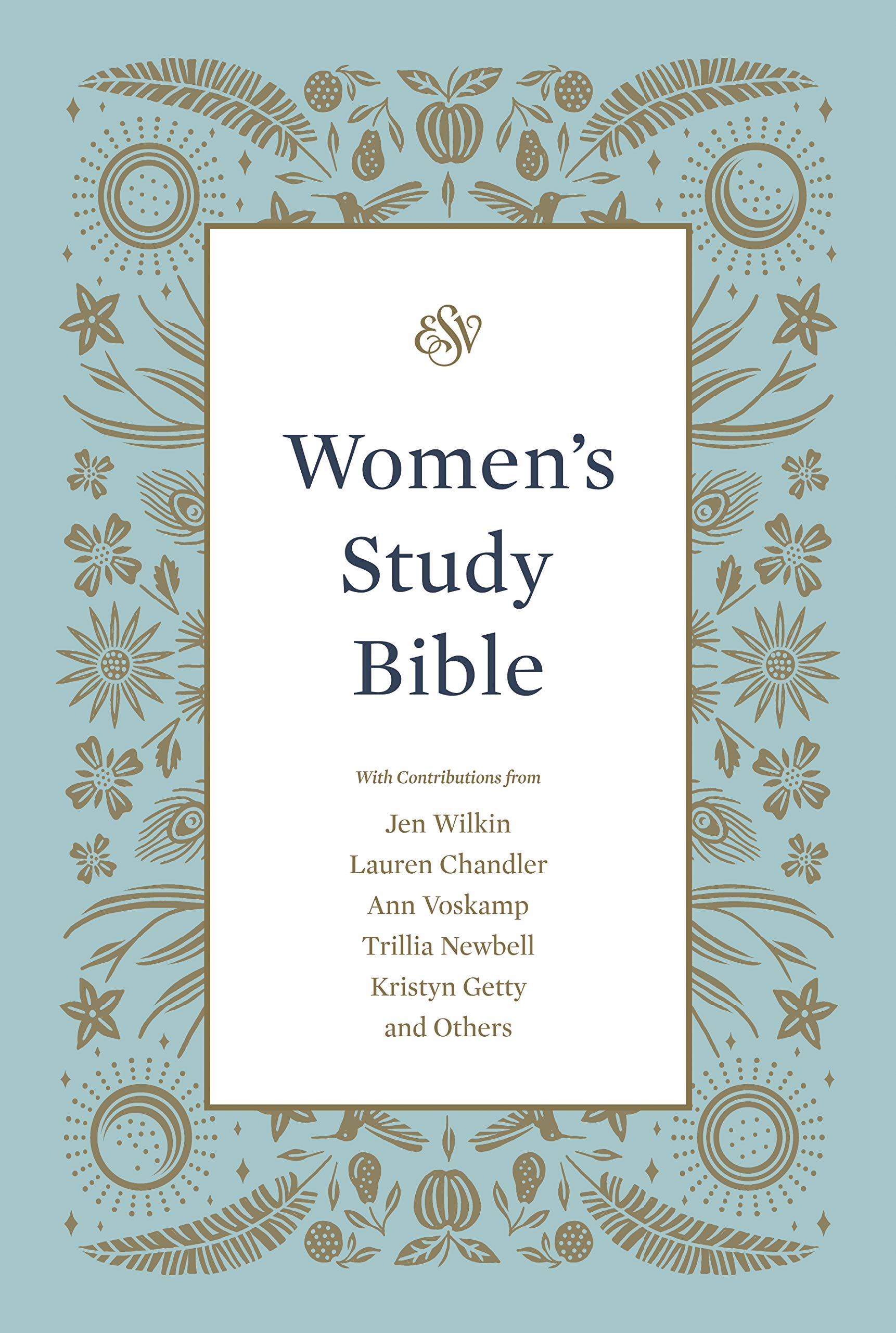 ESV Women's Study Bible (Hardcover): Holy Bible, English Standard ...
