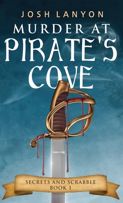 Murder at Pirate's Cove (Secrets and Scrabble #1)
