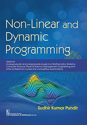 Non-Linear and Dynamic Programming by Sudhir Kumar Pundir | Goodreads