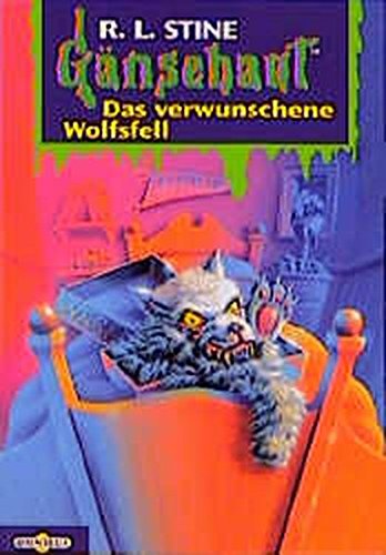 Das verwunschene Wolfsfell (Gänsehaut #35)