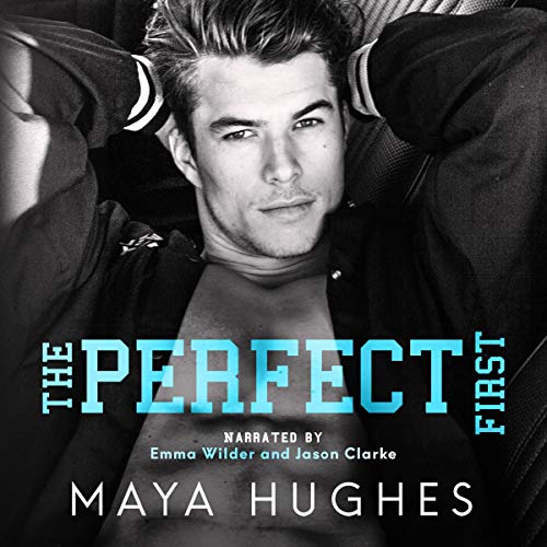 The Perfect First (Fulton U, #1)