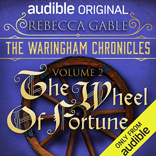 The Waringham Chronicles, Volume 2: The Wheel of Fortune