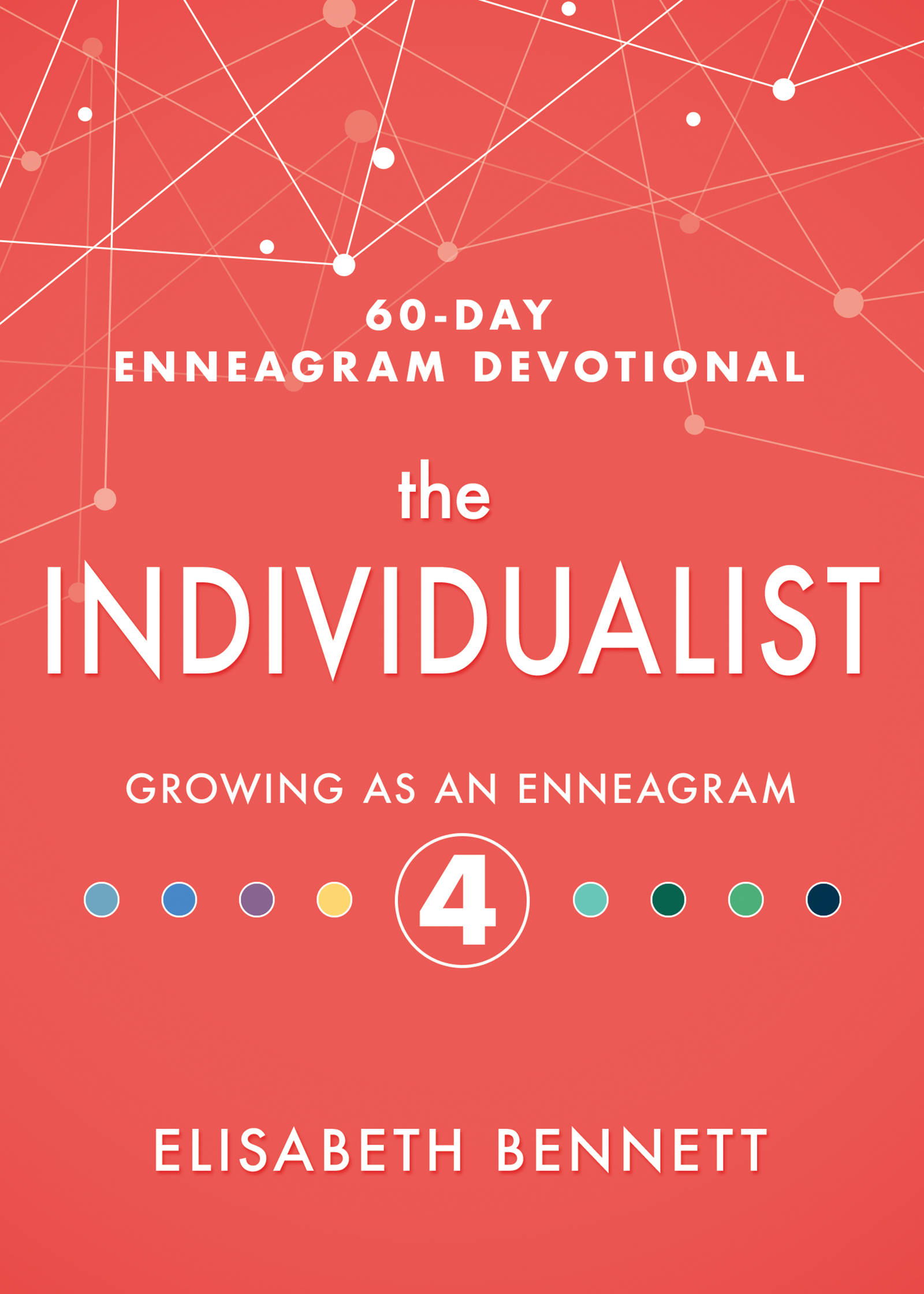 The Individualist: Growing as an Enneagram 4